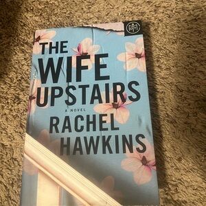 The Wife Upstairs Novel by Rachel Hawkins
